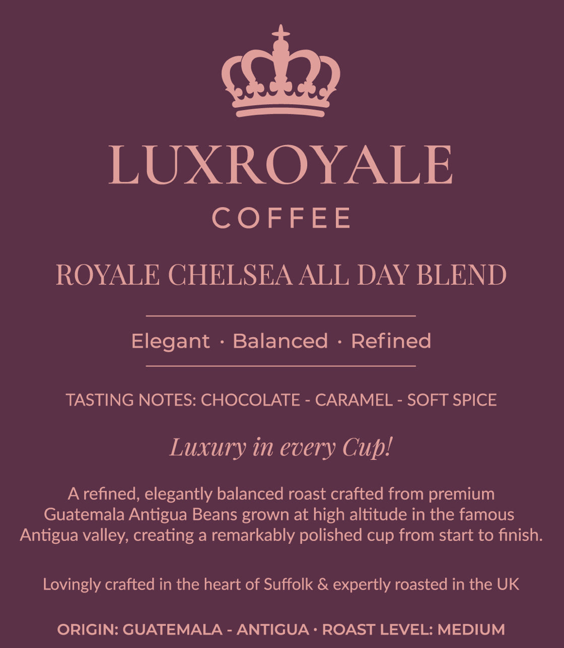 Royale Chelsea All Day Blend