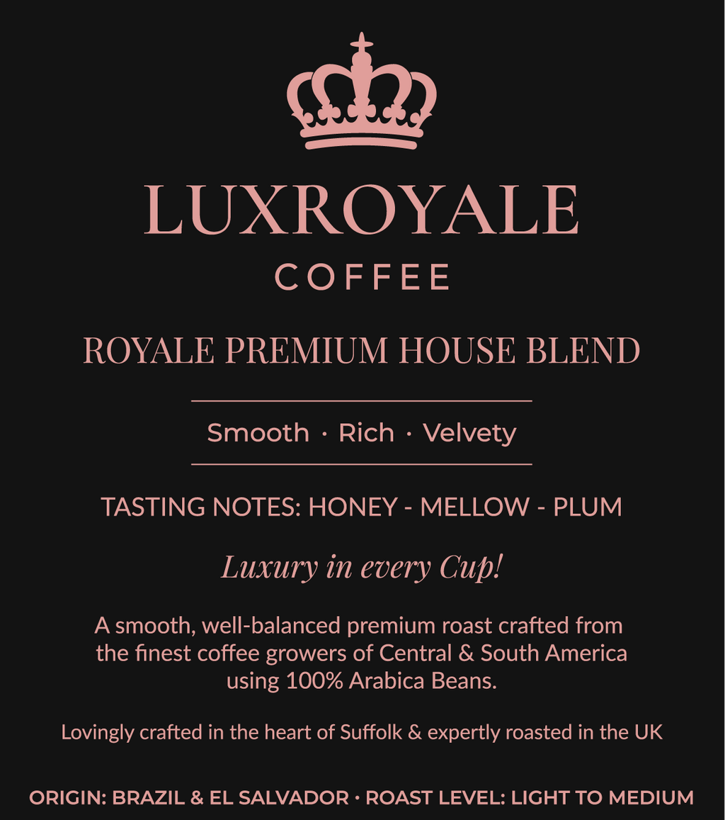 Royale Premium House Blend
