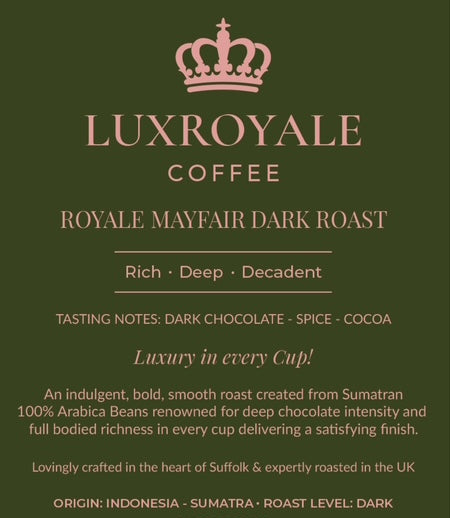 Royale Mayfair Dark Roast