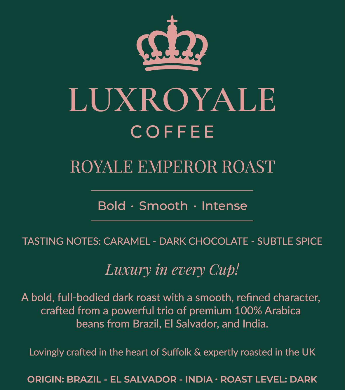 Royale Emperor Roast